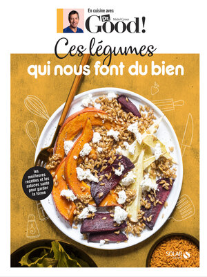 cover image of Ces légumes qui nous font du bien--Dr Good